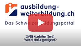 Vorschaubild des Videos «SVEB Kursleiter / SVEB Kursleiterin - für wen ist das Zertifikat geeignet?»