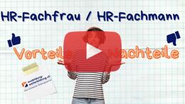 Vorschaubild des Videos «Ausbildung HR-Fachleute: 5 Vorteile, 4 Nachteile»