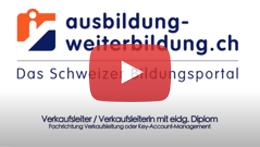 Vorschaubild des Videos «Alles zum eidg. dipl. Verkaufsleiter / Verkaufsleiterin und Key Account Management»