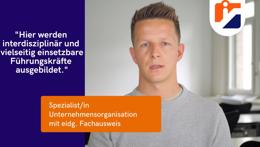 Vorschaubild des Videos «Spezialistin / Spezialist in Unternehmensorganisation mit eidg. Fachausweis»