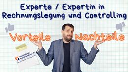 Vorschaubild des Videos «Experte / Expertin in Rechnungslegung und Controlling: 6 Vorteile, 4 Nachteile»