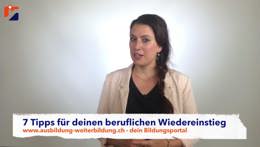 Vorschaubild des Videos «7 Tipps für deinen beruflichen Wiedereinstieg»