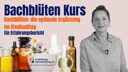Vorschaubild des Videos «Bachblüten Ausbildung: die optimale Ergänzung im Massage- oder Beauty-Studio»