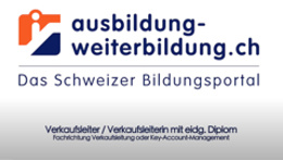 Vorschaubild des Videos «Alles zum eidg. dipl. Verkaufsleiter / Verkaufsleiterin und Key Account Management»